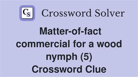 wood nymph crossword clue|Wood nymph